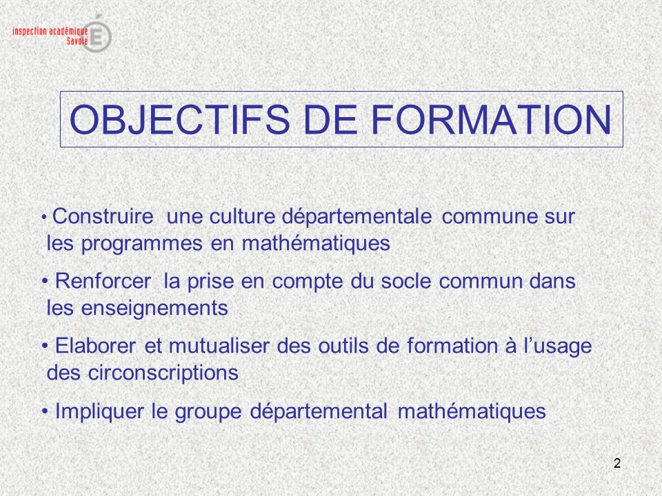 OBJECTIFS DE FORMATION