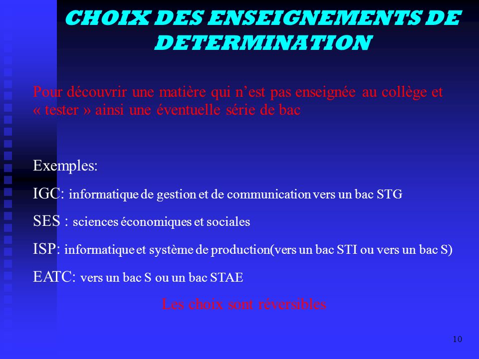 CHOIX DES ENSEIGNEMENTS DE DETERMINATION