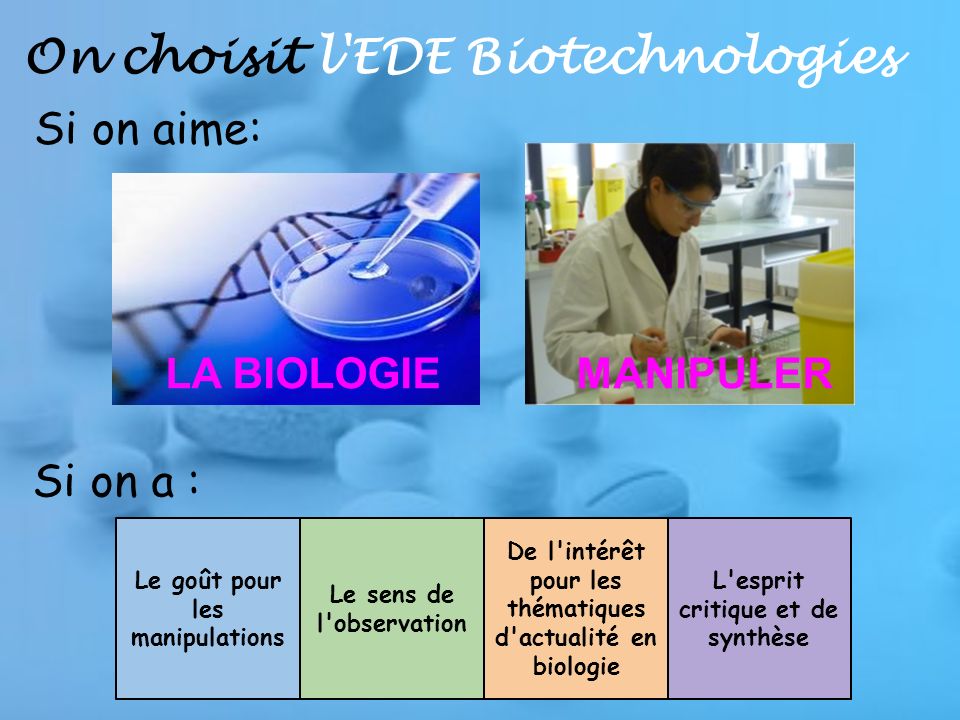 On choisit l EDE Biotechnologies