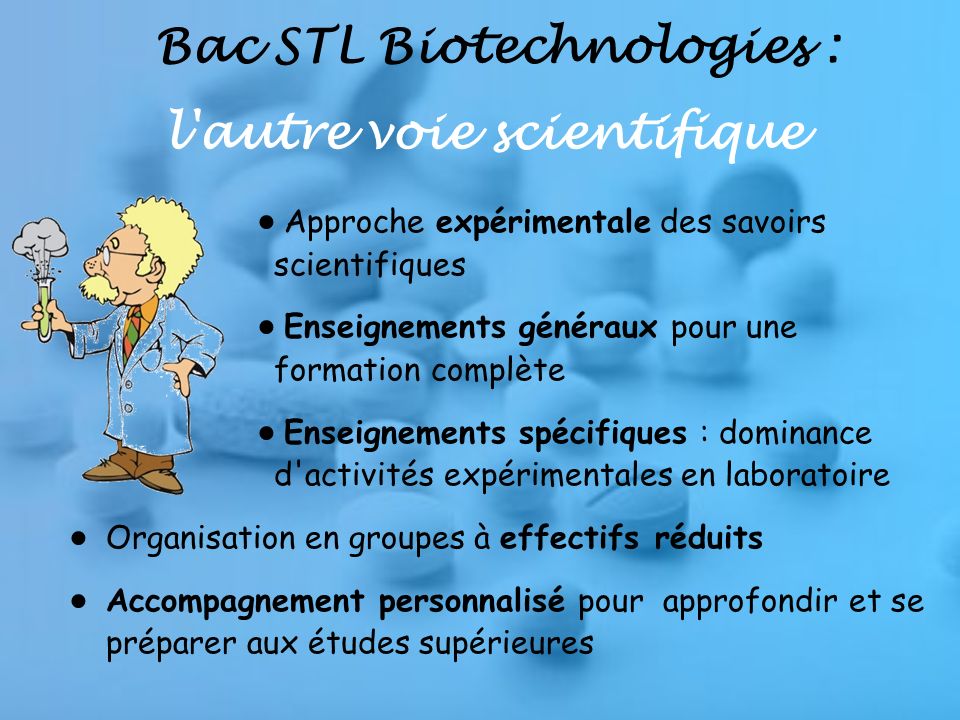 Bac STL Biotechnologies : l autre voie scientifique