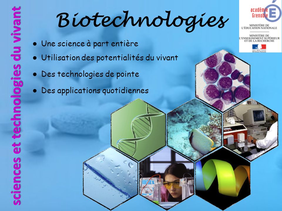 Biotechnologies sciences et technologies du vivant