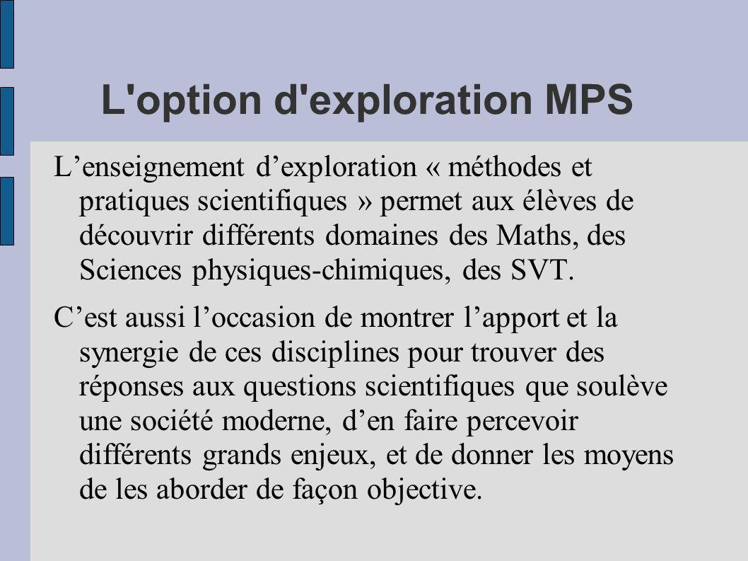 L option d exploration MPS