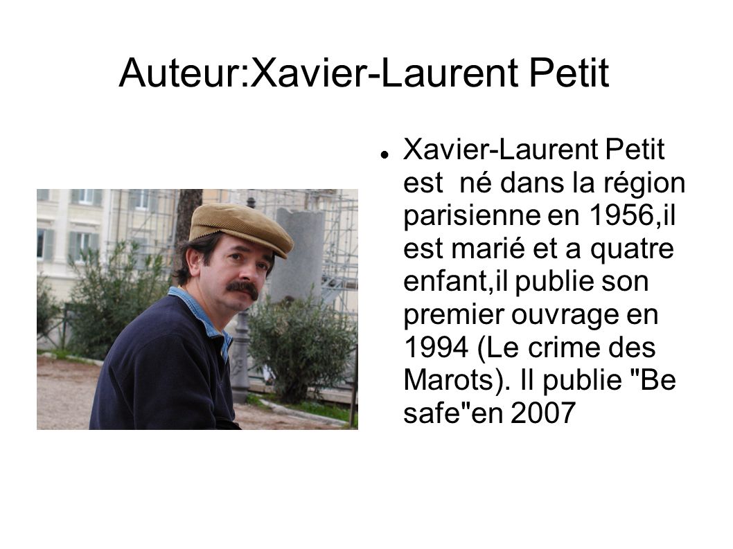 Auteur:Xavier-Laurent Petit