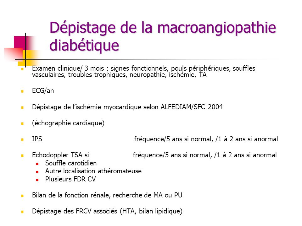 Dépistage de la macroangiopathie diabétique