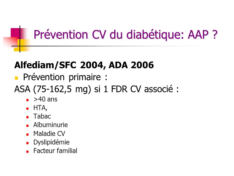 Prévention CV du diabétique: AAP