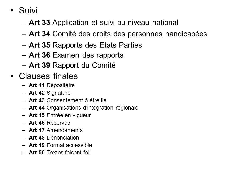 Suivi Clauses finales Art 33 Application et suivi au niveau national