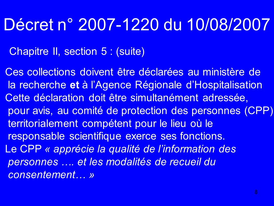 Décret n° du 10/08/2007 Chapitre II, section 5 : (suite)