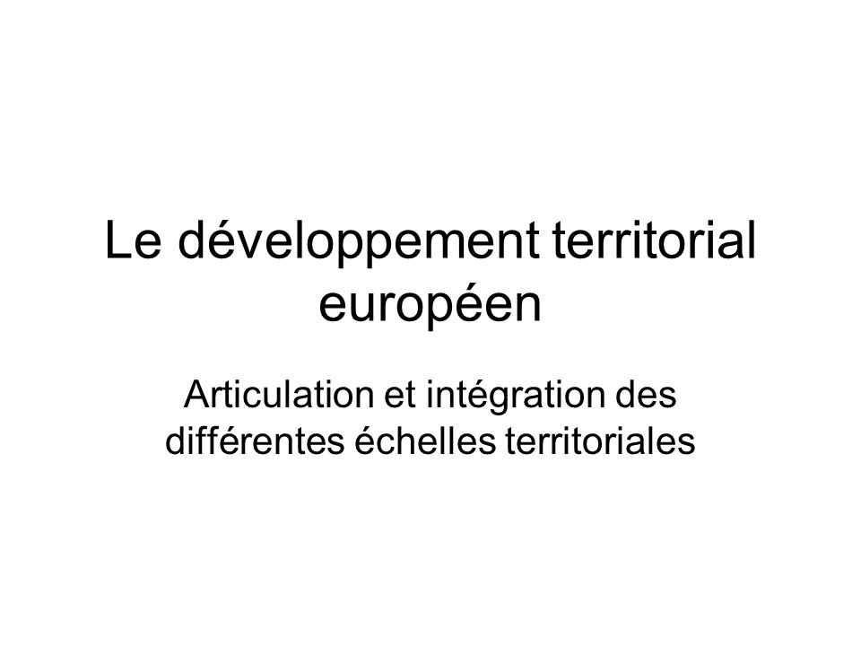 Le développement territorial européen