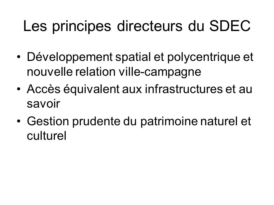 Les principes directeurs du SDEC