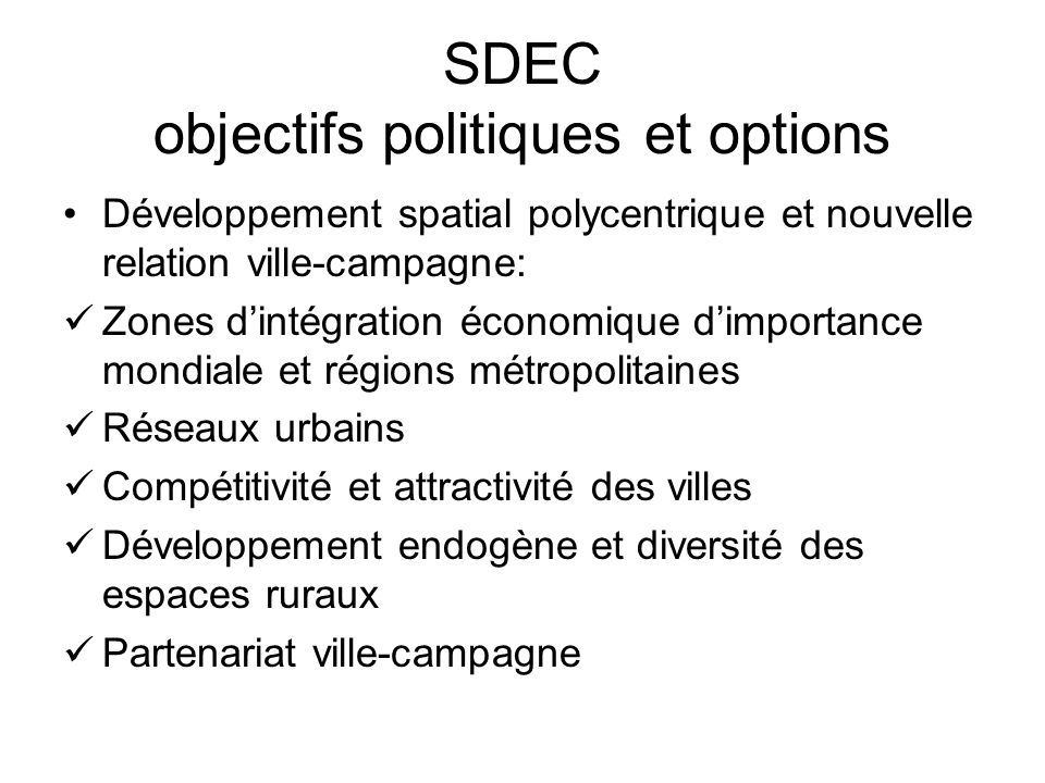 SDEC objectifs politiques et options