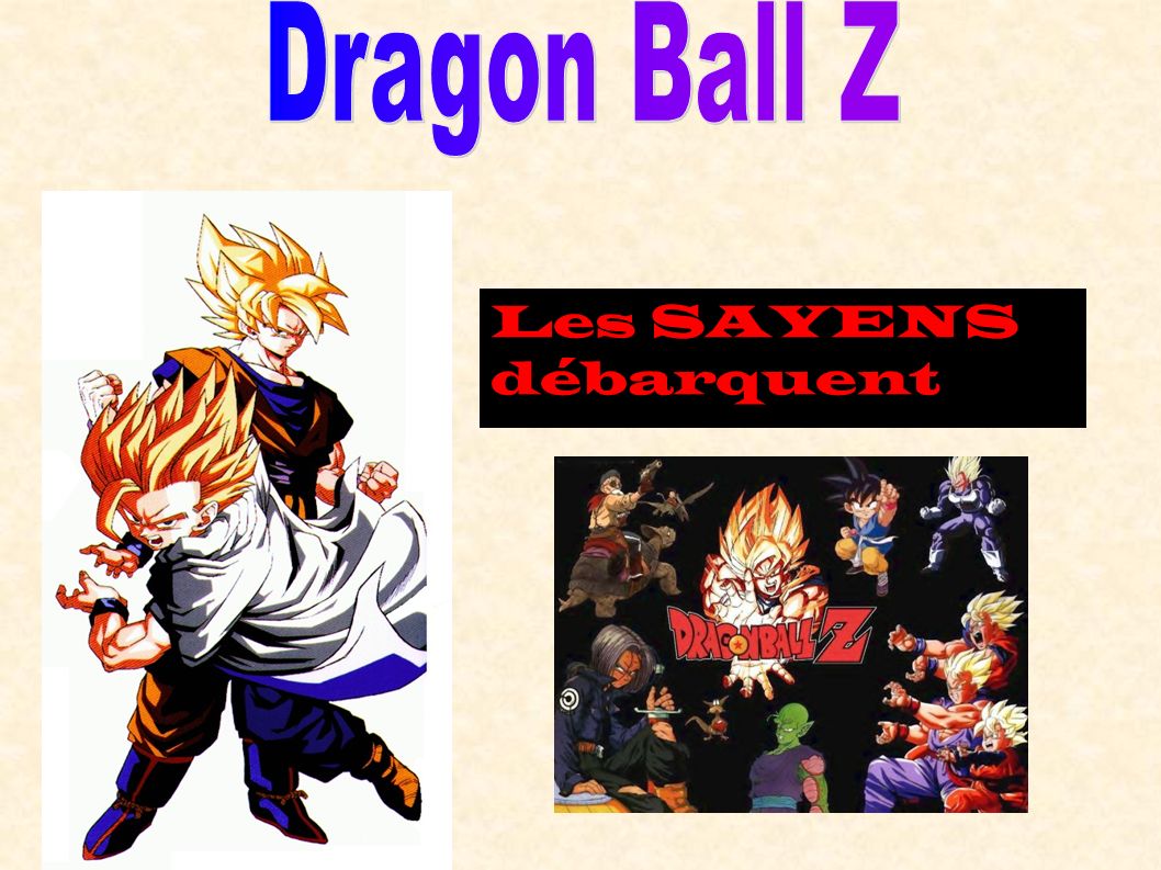 Dragon Ball Z Les SAYENS débarquent