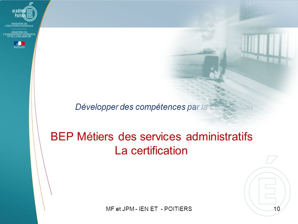 BEP Métiers des services administratifs La certification