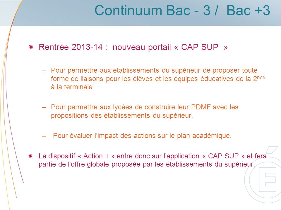 Continuum Bac - 3 / Bac +3 Rentrée : nouveau portail « CAP SUP »