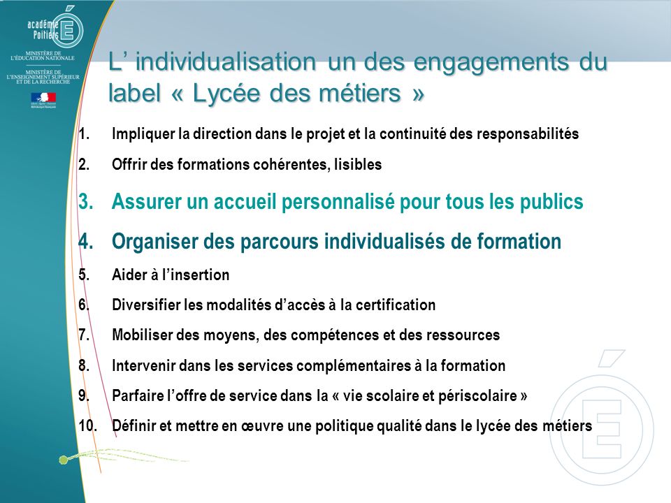 L’ individualisation un des engagements du label « Lycée des métiers »