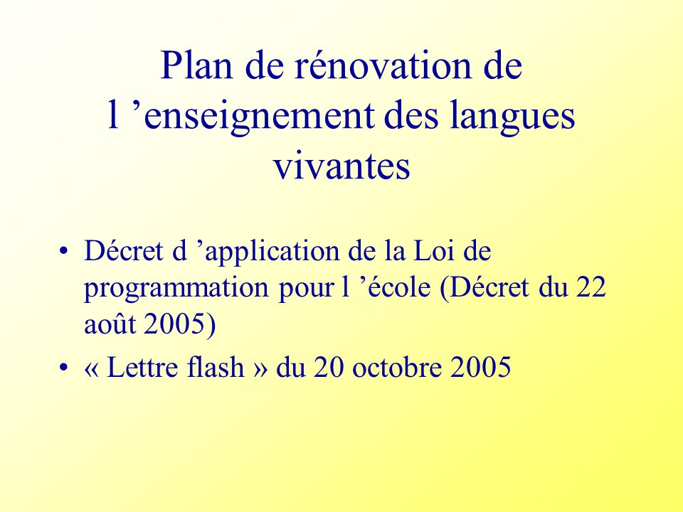 Plan de rénovation de l ’enseignement des langues vivantes