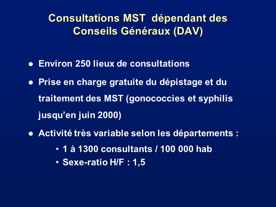 Consultations MST dépendant des Conseils Généraux (DAV)
