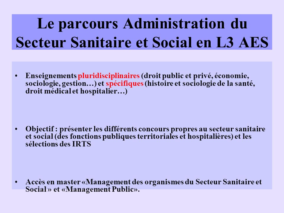Le parcours Administration du Secteur Sanitaire et Social en L3 AES