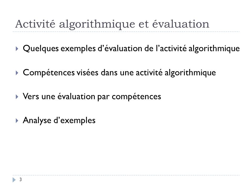 Activité algorithmique et évaluation