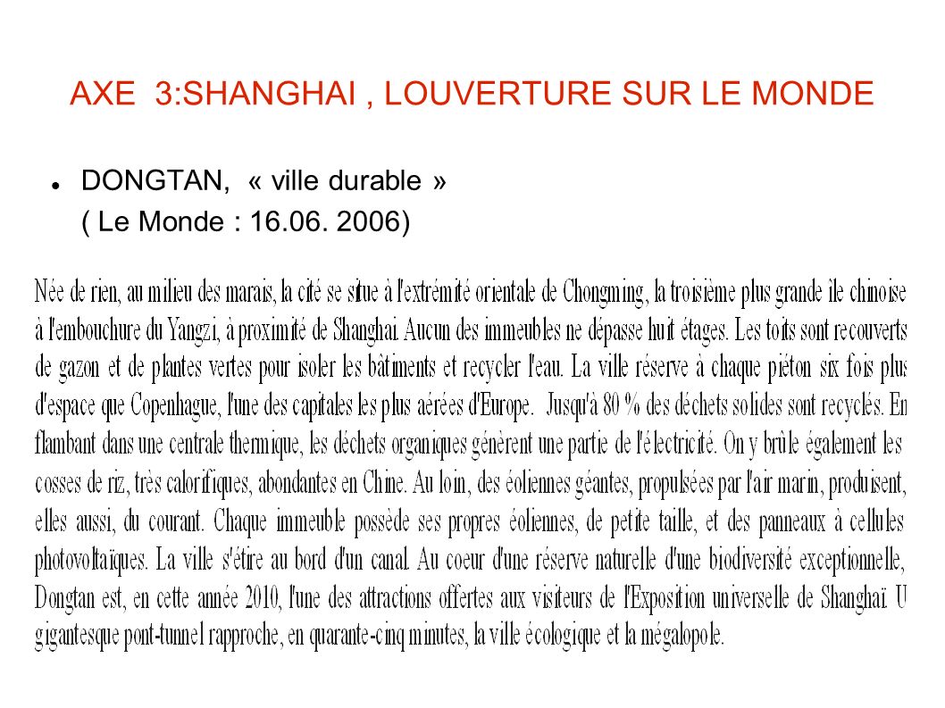 AXE 3:SHANGHAI , LOUVERTURE SUR LE MONDE