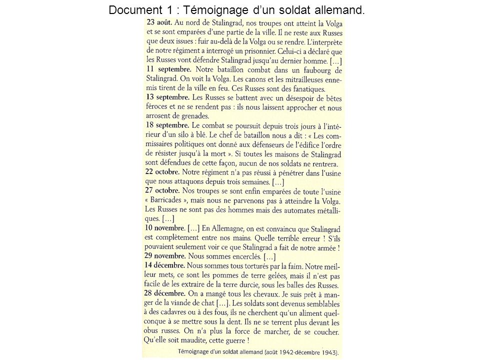 Document 1 : Témoignage d’un soldat allemand.