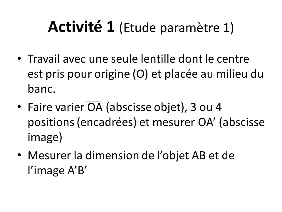 Activité 1 (Etude paramètre 1)