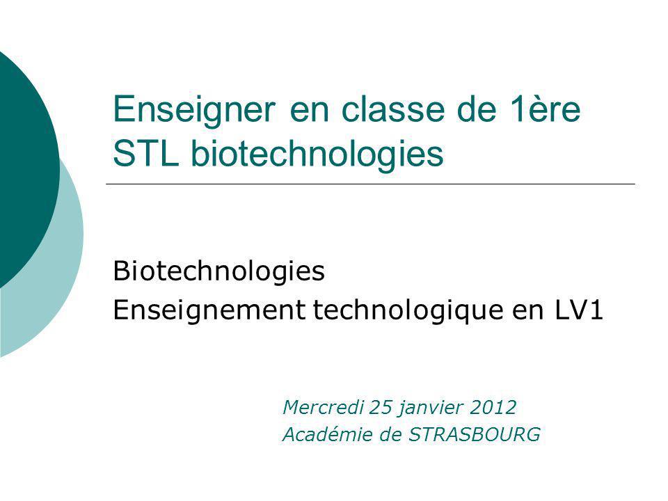 Enseigner en classe de 1ère STL biotechnologies