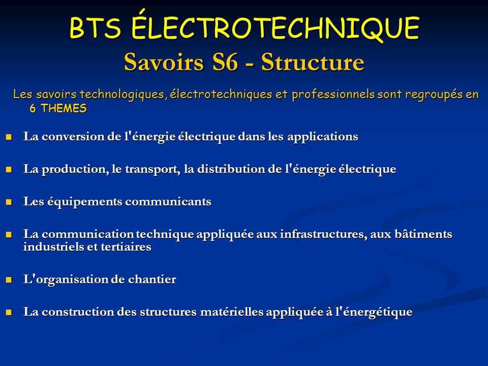 BTS ÉLECTROTECHNIQUE Savoirs S6 - Structure