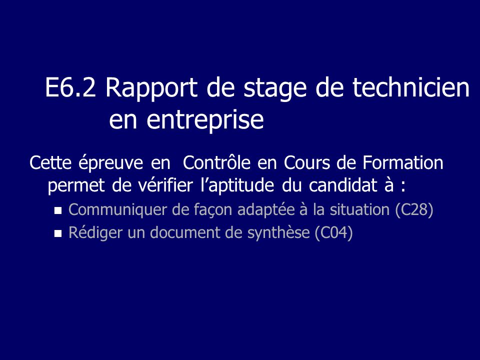 E6.2 Rapport de stage de technicien en entreprise