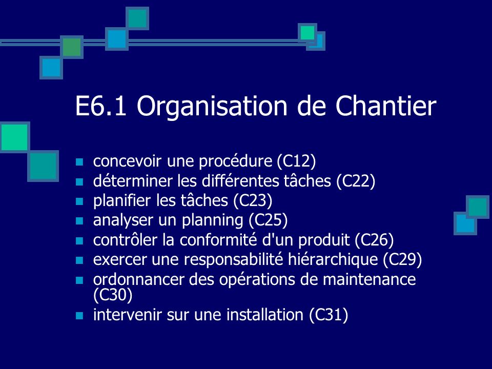 E6.1 Organisation de Chantier