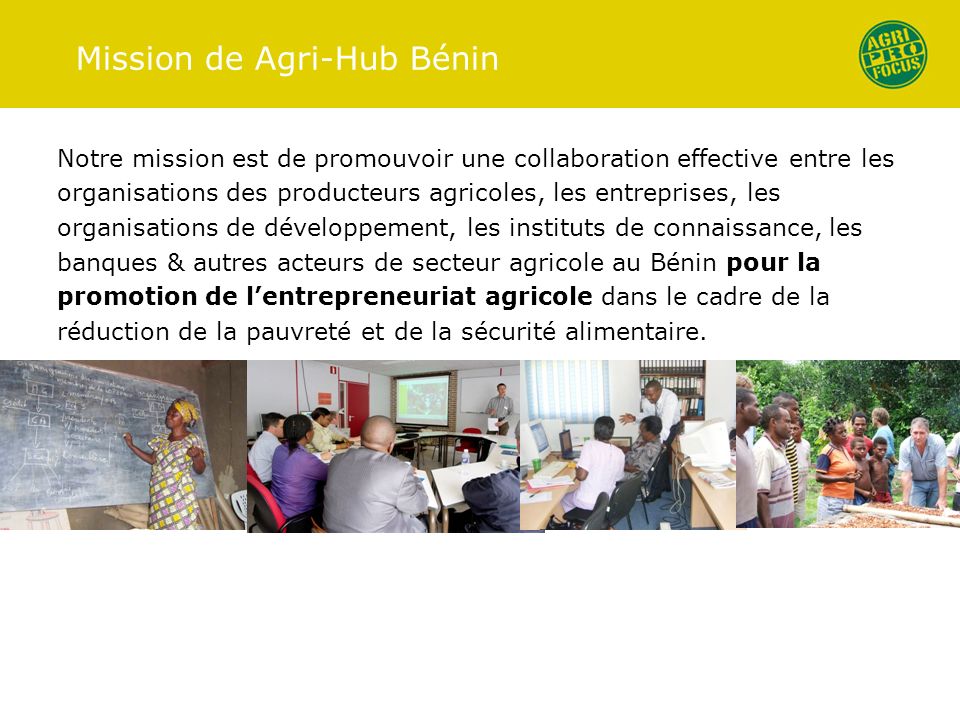Mission de Agri-Hub Bénin