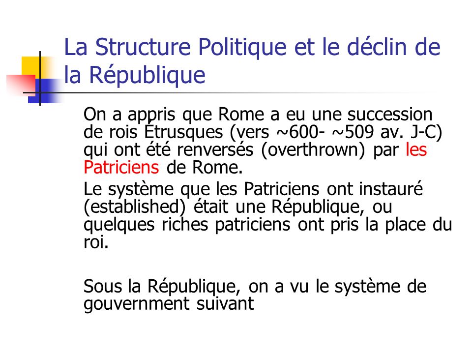 La Structure Politique et le déclin de la République