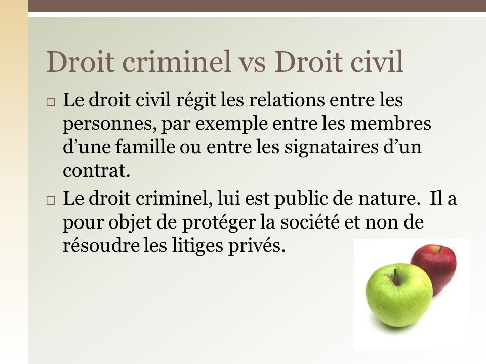 Droit criminel vs Droit civil