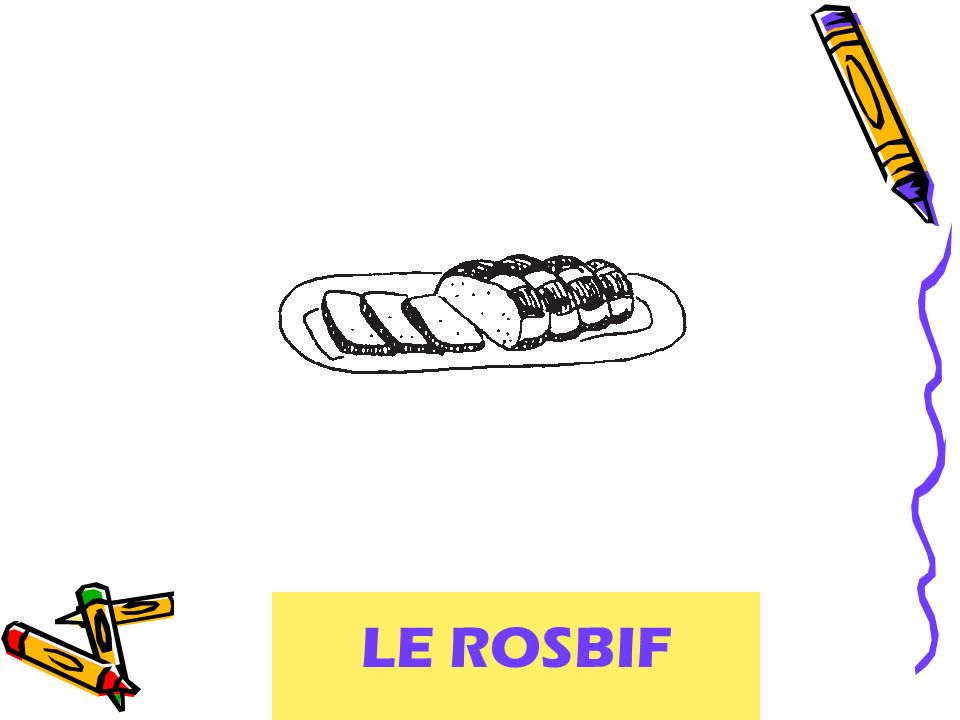 LE ROSBIF roast beef