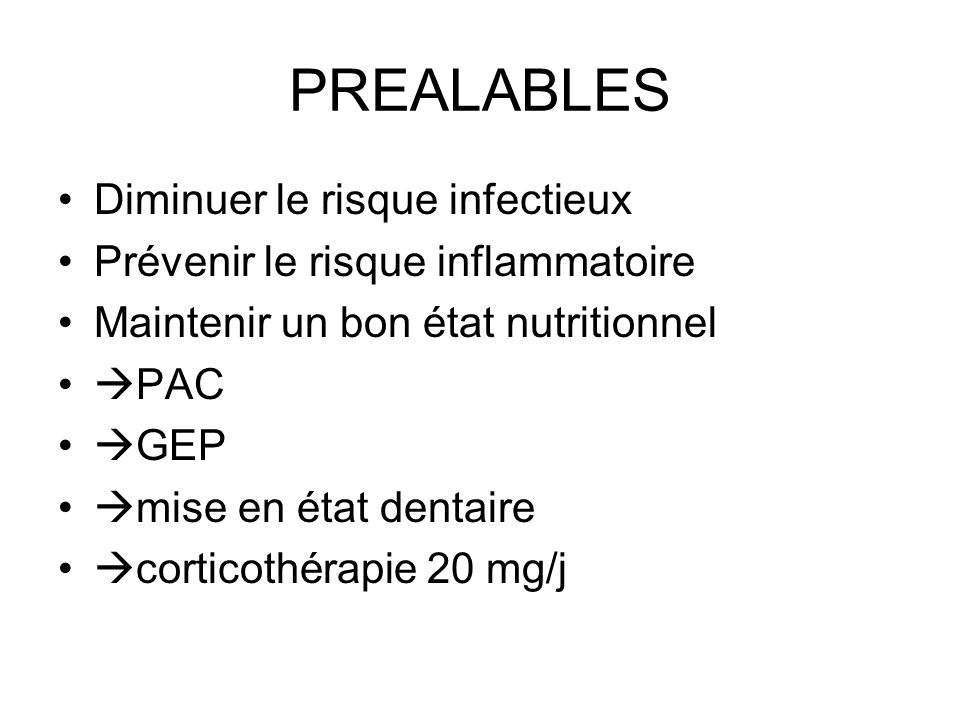 PREALABLES Diminuer le risque infectieux