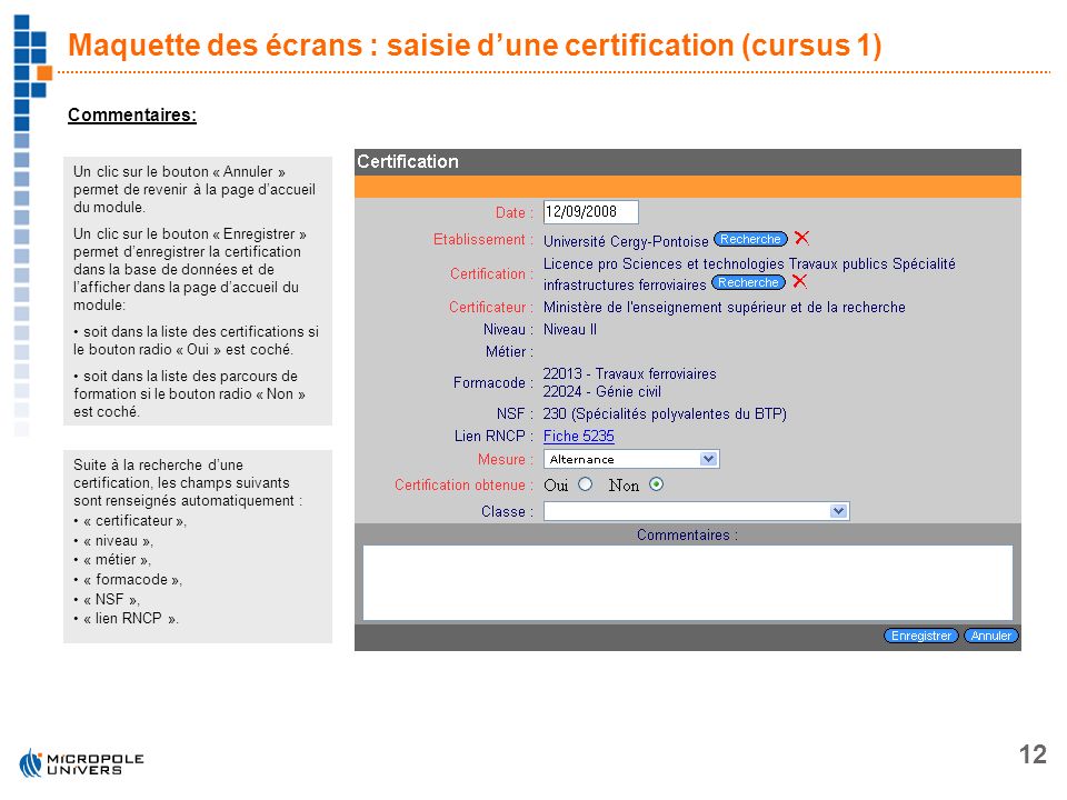 Maquette des écrans : saisie d’une certification (cursus 1)