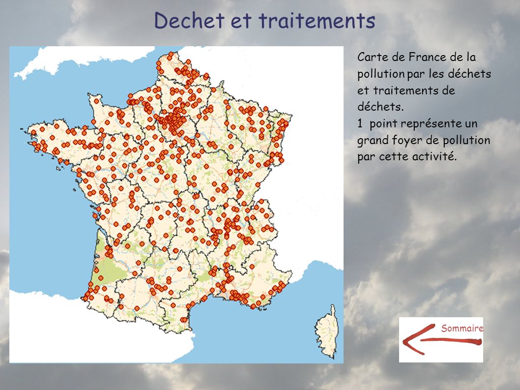 Dechet et traitements Carte de France de la pollution par les déchets et traitements de déchets.