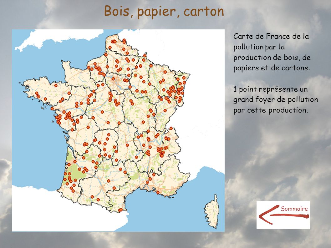 Bois, papier, carton Carte de France de la pollution par la production de bois, de papiers et de cartons.