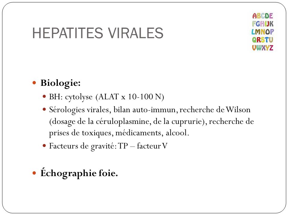 HEPATITES VIRALES Biologie: Échographie foie.
