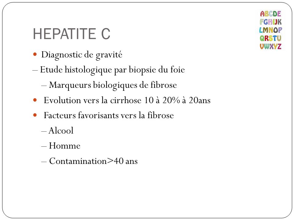 HEPATITE C Diagnostic de gravité