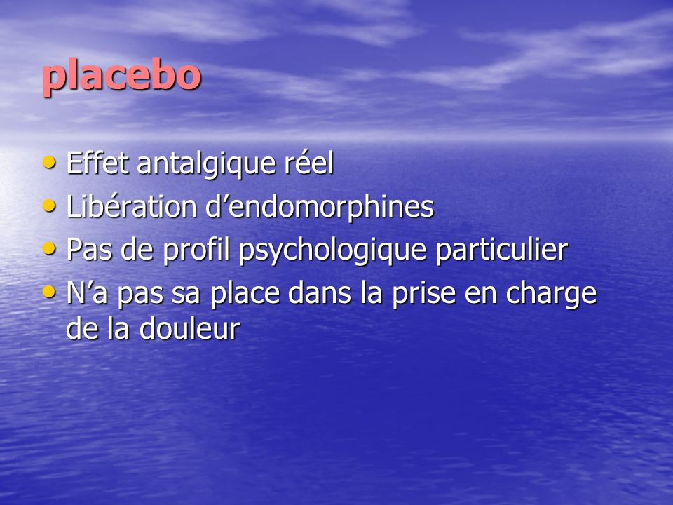 placebo Effet antalgique réel Libération d’endomorphines