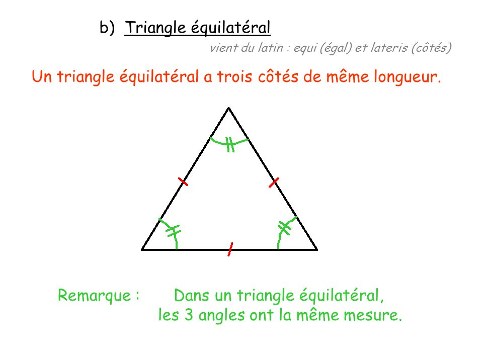 b) Triangle équilatéral