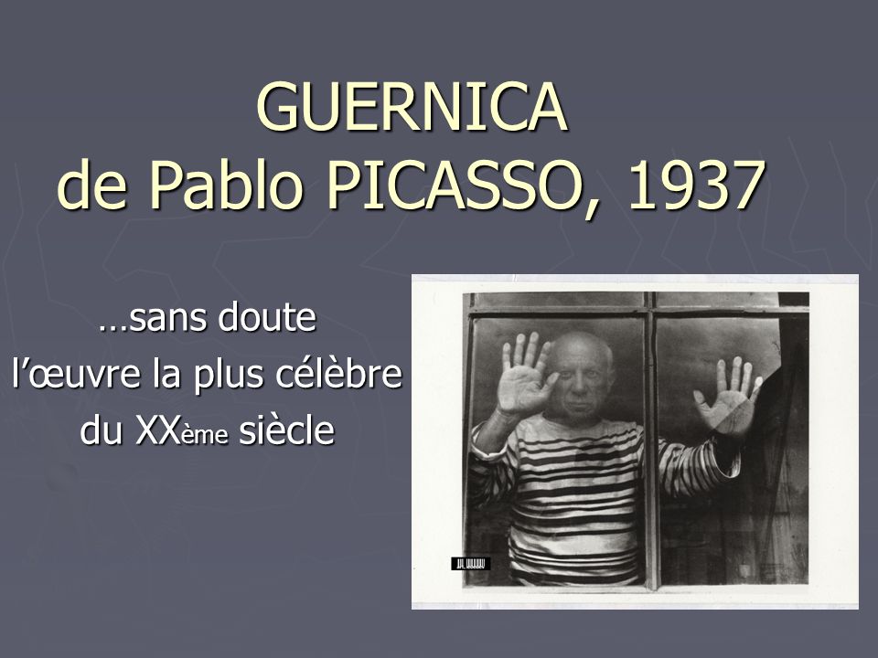 GUERNICA de Pablo PICASSO, 1937