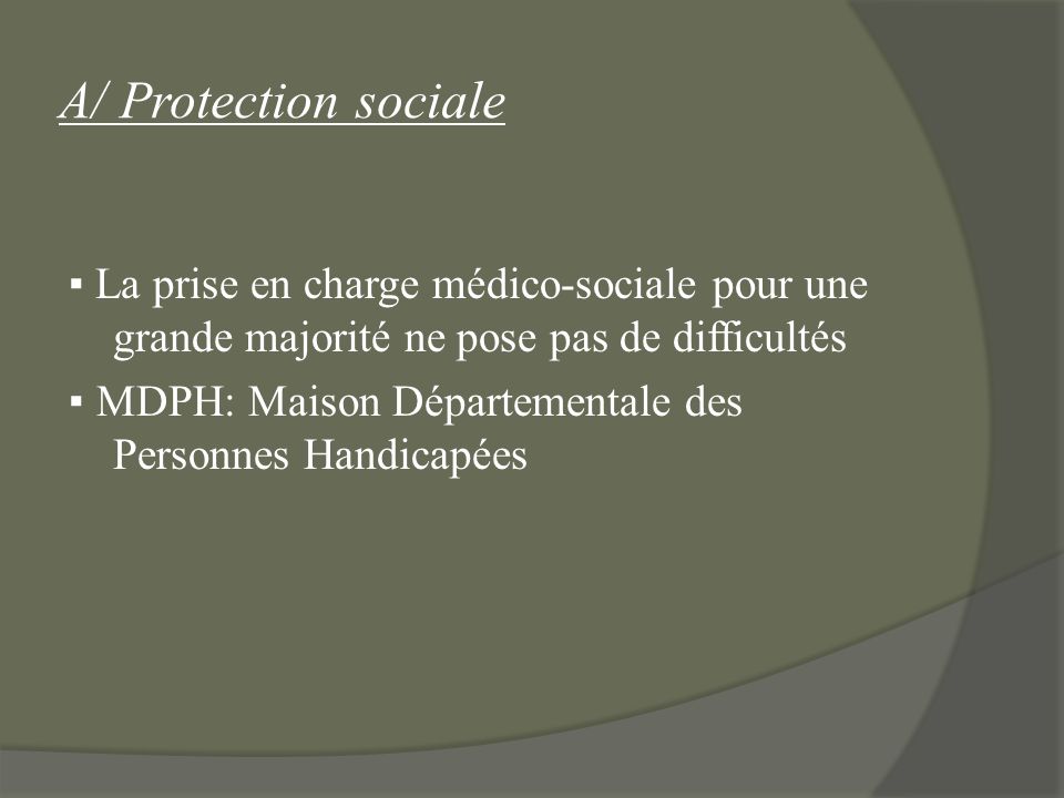 A/ Protection sociale