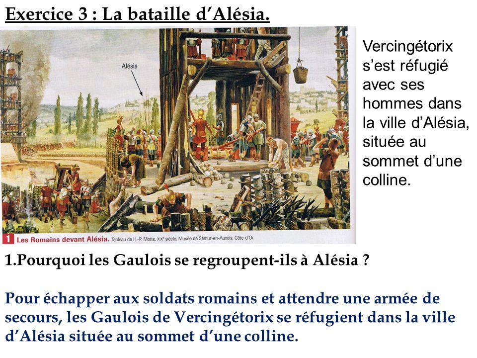 Exercice 3 : La bataille d’Alésia.