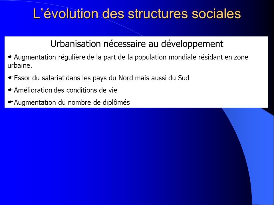 L’évolution des structures sociales