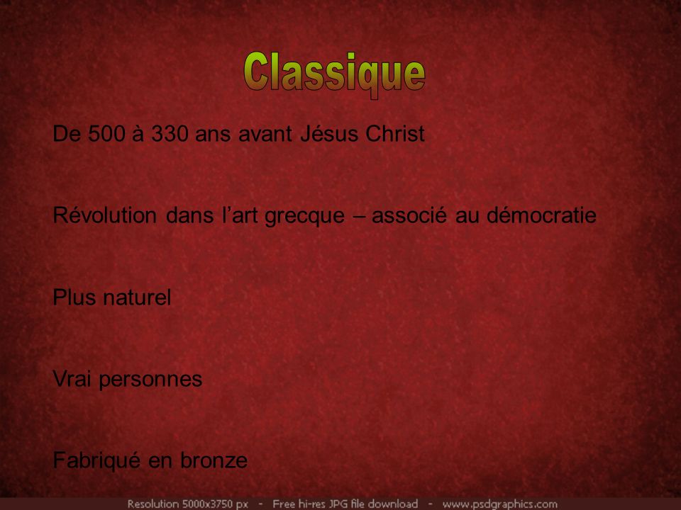 Classique De 500 à 330 ans avant Jésus Christ