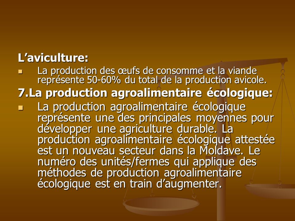 7.La production agroalimentaire écologique:
