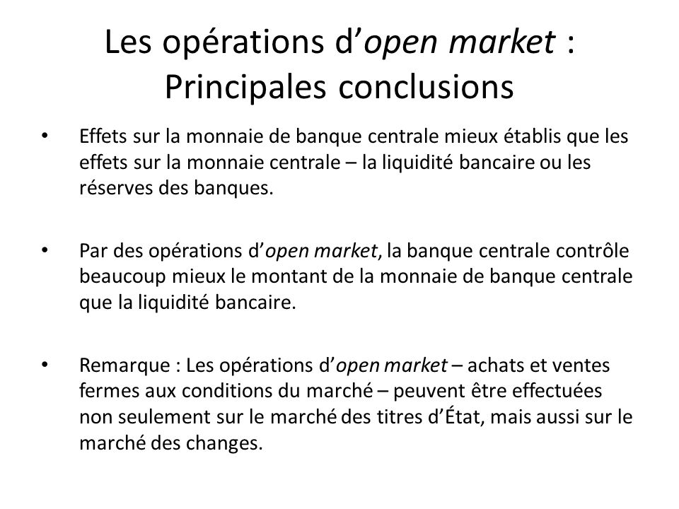 Les opérations d’open market : Principales conclusions