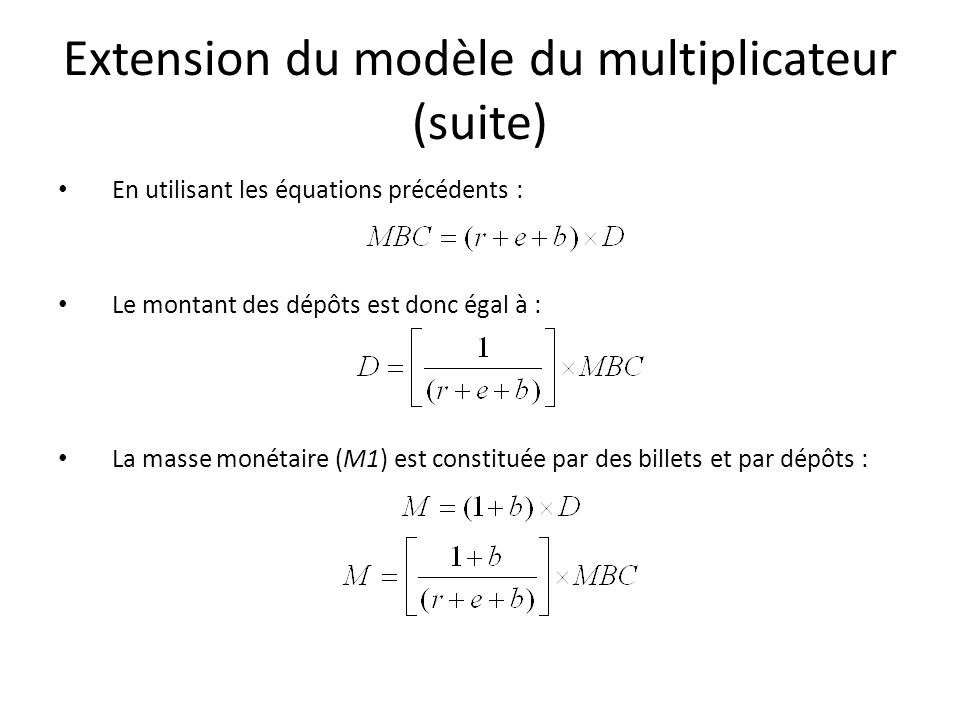 Extension du modèle du multiplicateur (suite)