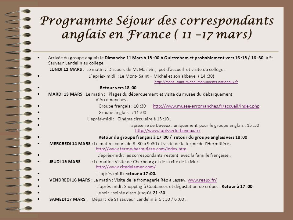 Programme Séjour des correspondants anglais en France ( 11 –17 mars)